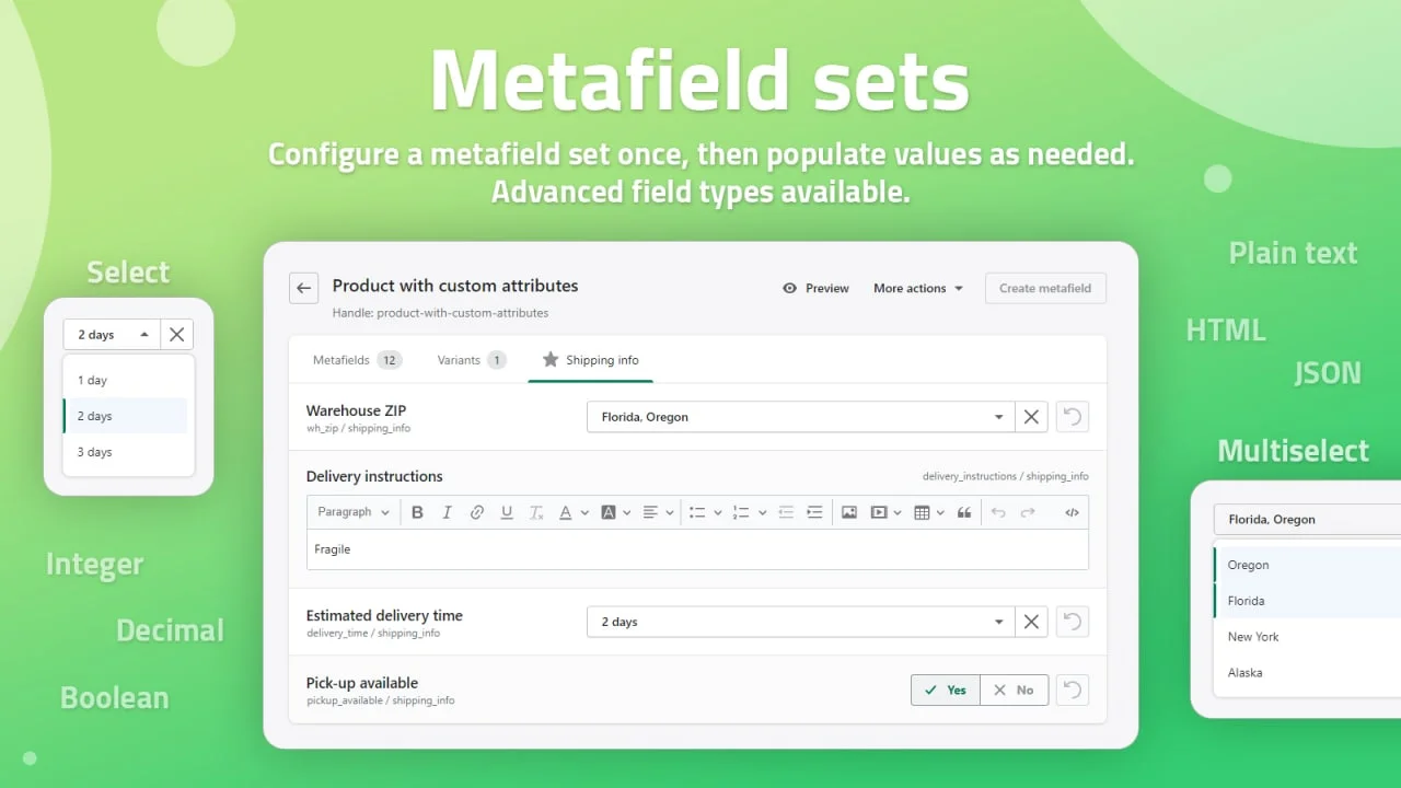 Metafield sets feature overview: configure a set once, then populate values as needed, with advanced field types like Select, Plain text, HTML, JSON, Multiselect, Integer, Decimal, and Boolean